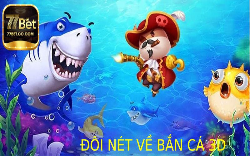 ban ca 3d b